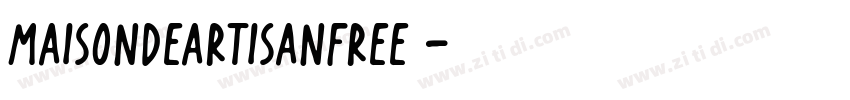 MaisonDeArtisanFree 字体转换